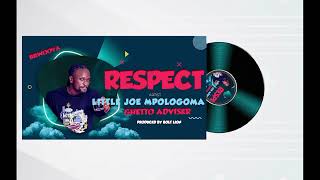 Respect- LittleJoe Mpologoma(Official Audio)