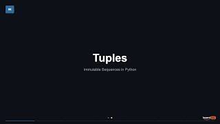 07- Python Tuples — Immutable Sequences Explained