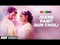 Jeans Pant Aur Choli Video | Ishqeria | Richa Chadha | Neil Nitin Mukesh | Papon, Kalpana Patowry