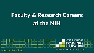 Faculty & Research Careers at the NIH (2022)