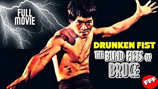 DRUNKEN FIST - THE BLIND FISTS OF BRUCE | Full MARTIAL ARTS ACTION Movie HD