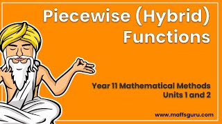 Piecewise Hybrid Functions | Methods 1 and 2 | MaffsGuru | Preview Video