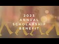 2023 Scholarship Benefit