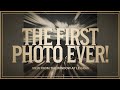 The World’s First Photograph: A Historical Journey