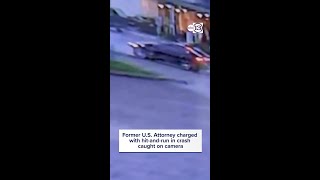 Former U.S. Attorney charged with hit-and-run in crash caught on camera