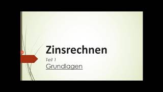 Zinsrechnung - 01 - Grundlagen