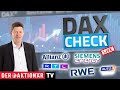 DAX-Check LIVE: Allianz, Auto1, HeidelDruck, Porsche SE, Renk, RTL, RWE, Siemens Energy, Ströer & Co