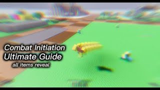 Combat Initiation | Ultimate Guide | All items reveal