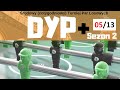 DYP+ Sezon 2 5/13 - 02.10.2019 – Piłakrzyki/Foosball/Leonhart