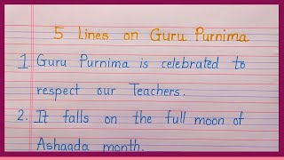 guru purnima 5 lines in english | guru purnima par 5 line | 5 lines on guru purnima in english