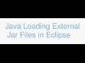 Java Loading External Jar Files in Eclipse