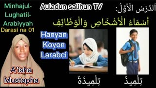 Hanyan Koyon Larabci (Darasi na 01)