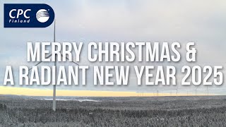 Merry Christmas \u0026 A Radiant New Year 2025 from CPC Finland