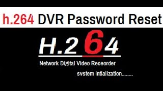 How to reset dvr password reset by technicalth1nker | How to Reset DVR Password