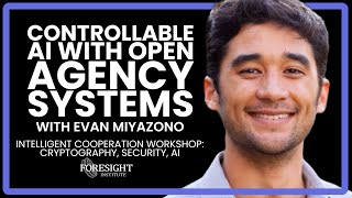 Evan Miyazono | Controllable AI with Open Agency Systems @ Intelligent Cooperation Workshop