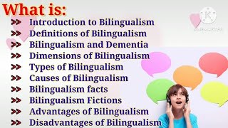 What is Bilingualism #Types of Bilingualism #Dimensions and Causes of Bilingualism#easy explanation