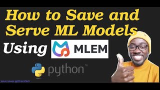 Saving & Serving ML Models with MLEM & FastAPI