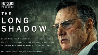 BEST OF BRITISH DRAMA -THE LONG SHADOW & THIS IS PERSONAL - THE HUNT FOR THE YORKSHIRE RIPPER Review