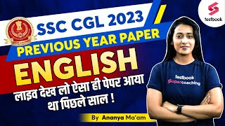 SSC CGL Previous Year Paper | English | SSC CGL English Previous Solved Paper | By Ananya Ma'am