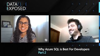 Why Azure SQL is Best for Developers (Part 2) | Data Exposed