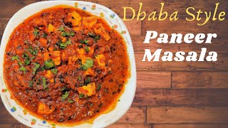 Dhaba Style Paneer Masala/ സൂപ്പർ ടേസ്റ്റി ധാബാ സ്റ്റൈൽ പനീർ മസാല😋😋👌