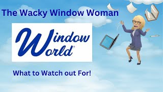 Window World - Honest Review of Price, Product and Presentation
