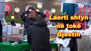 Laerti shtyn në tokë Gjestin “Ti sje burr po je K*rv* - Big Brother Albania Vip 4