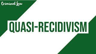 [Article 160] Quasi-Recidivism; Criminal Law Discussion