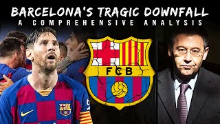 How Barcelona Fell From Glory...
