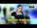 DINDING PEMISAH || DINDA DMB || ACS PRO AUDIO