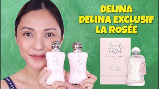 PARFUMS DE MARLY | DELINA • DELINA EXCLUSIF • LA ROSÉE | PHILIPPINES 🇵🇭