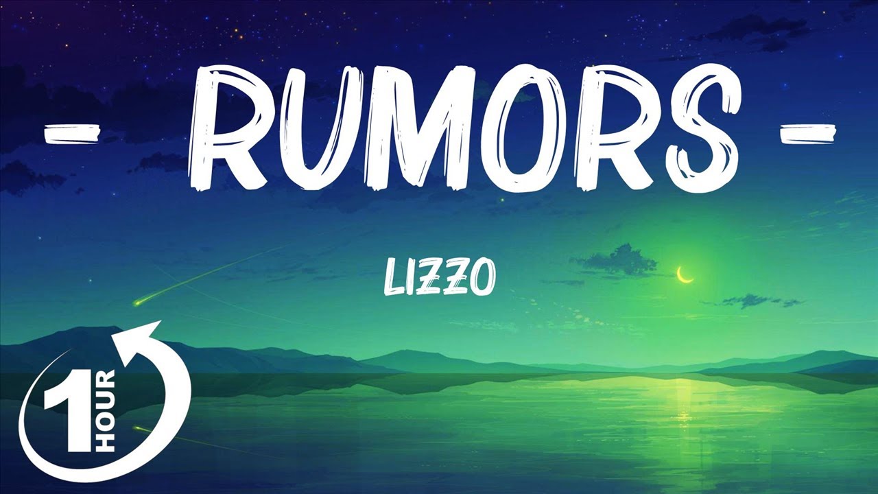 [ Loop 1Hour ] Lizzo - Rumors (Lyrics) Feat. Cardi B - YouTube