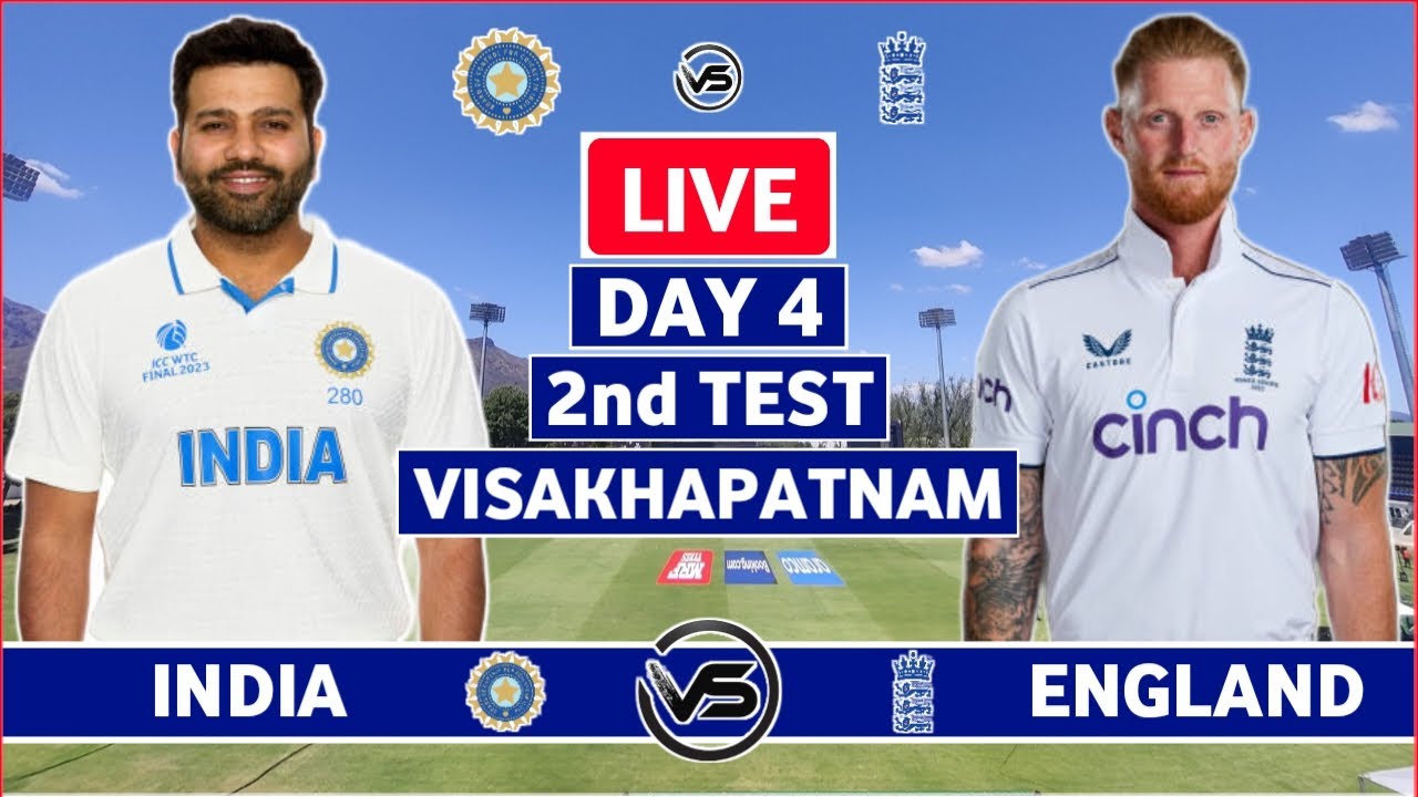 India Vs England 2nd Test Day 4 Live Scores | IND Vs ENG 2nd Test Live ...