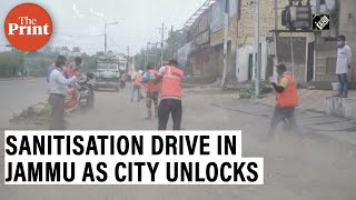 Jammu Municipal Corporation undertakes massive sanitisation drive as city unlocks