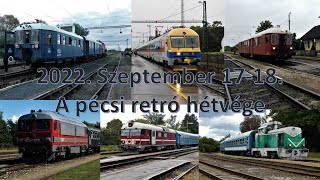 2022. 09. 17/18. Pécsi retró hétvége a 40-es/60-as/61-es/65-ös/66-os vasútvonalakon (M41 2112, BVmot