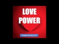 Love Power - Make Anybody Fall In Love With You Love Power - Make Anybody Fall In Love With You
