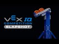 VEX IQ Competition: Slapshot | 2022 - 2023 Game