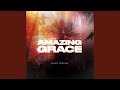 Amazing Grace