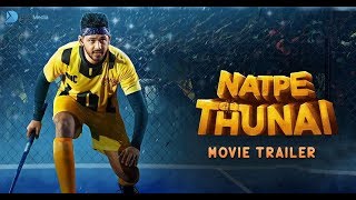 Tamil Trailers Natpe Thunai Official Trailer Hiphop Tamizha, Anagha, Karu Pazhaniappan Sundar C
