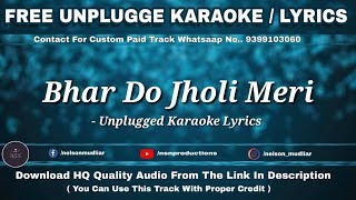 Bhar Do Jholi Meri | Free Unplugged Karaoke Lyrics | Best Qawwali Song | Adnan Sami