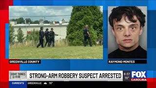 Police: Strong-arm robbery suspect arrested in Greenville