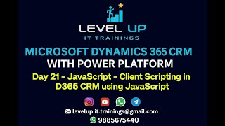 Day 21 - JavaScript Client Scripting in D365 CRM using JavaScript Introduction