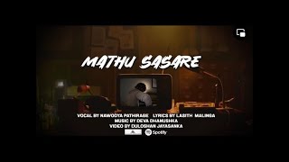 මතු සසරේ (Mathu Sasare) Official Music Video | Nawodya Pathirage (D Zero) | Lasith Malinga