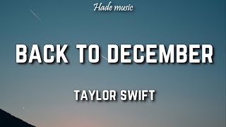 Taylor Swift - Back To December (Lyrics)