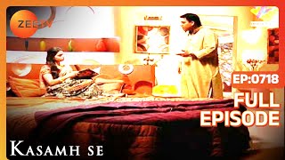 Kasamh Se - Full Episode - 718 - Prachi Desai, Ram Kapoor, Roshni Chopra - Zee TV