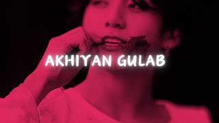 JUNGKOOK [[AKHIYAN GULAAB]]  - FMV