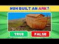 True or False Prophets' Stories Edition (Islamic Quiz) |Islam Quiz