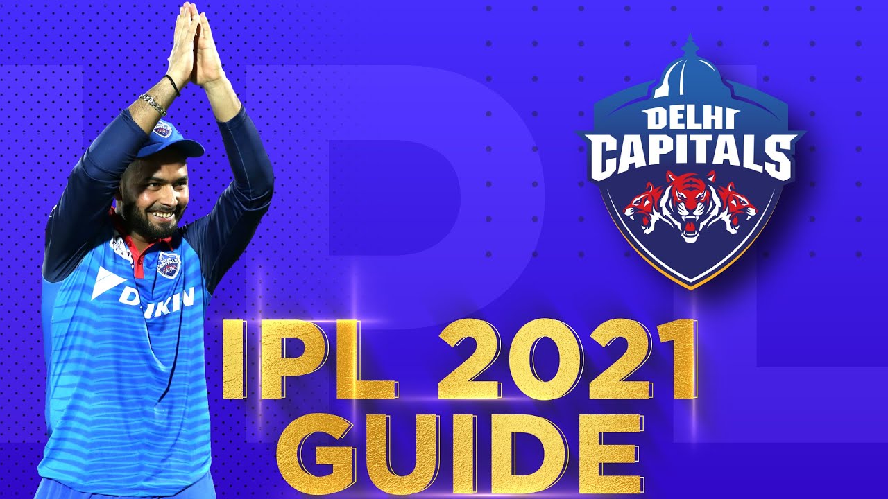 Delhi Capitals: IPL 2021 Guide - YouTube