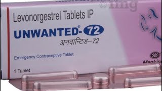 असुरक्षित यौन संबंध दवाई,बिना प्रोटेक्ट के सैक्स करने पर Unwanted 72 tablet का उपयोग करे।  (female)