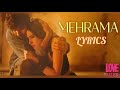 Download Mehrama Love Aaj Kal Pritam Darshan Raval Antara Mitra mp3